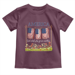 Funny America God Shed His Grace On Thee Toddler T Shirt 4th Of July Christian American Flag TS11 Maroon Print Your Wear