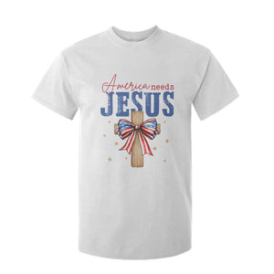 Funny America Needs Jesus T Shirt For Kid 4th Of July Patriotic Christian Coquette Bow TS11 White Print Your Wear