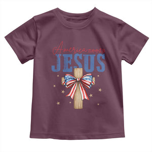 Funny America Needs Jesus Toddler T Shirt 4th Of July Patriotic Christian Coquette Bow TS11 Maroon Print Your Wear