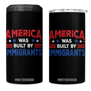 Funny America Was Built By Immigrants 4 in 1 Can Cooler Tumbler Stars Stripes TS11 One Size: 16 oz Black Print Your Wear