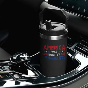 Funny America Was Built By Immigrants Flip Straw Tumbler Stars Stripes TS11 Print Your Wear