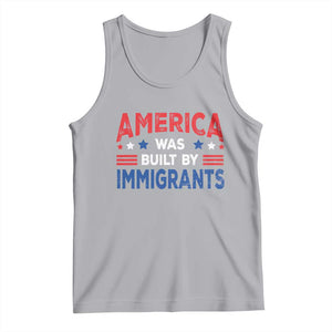 Funny America Was Built By Immigrants Tank Top Stars Stripes TS11 Athletic Heather Print Your Wear