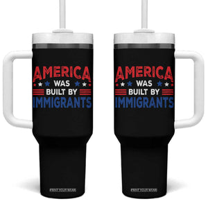 Funny America Was Built By Immigrants Tumbler With Handle Stars Stripes TS11 One Size: 40 oz Black Print Your Wear