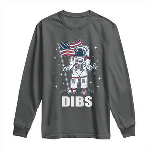 Funny Astronaut Dibs Moon Landing Long Sleeve Shirt Patriotic Space USA Meme for 4th of July TS10 Dark Heather Print Your Wear