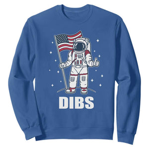 Funny Astronaut Dibs Moon Landing Sweatshirt Patriotic Space USA Meme for 4th of July TS10 Royal Blue Print Your Wear