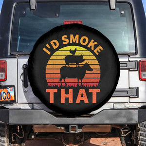 Funny BBQ Spare Tire Cover I'd Smoke That Barbecue Retro Grilling Gifts TS10 No hole Black Print Your Wear