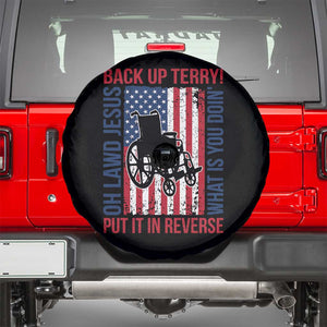 Funny Back Up Terry Put It In Reverse Spare Tire Cover Oh Lawd Jesus What Is You Doin TS11 Black Print Your Wear