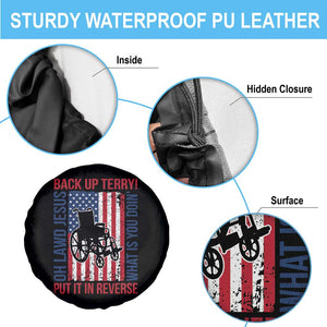 Funny Back Up Terry Put It In Reverse Spare Tire Cover Oh Lawd Jesus What Is You Doin TS11 Print Your Wear