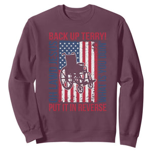Funny Back Up Terry Put It In Reverse Sweatshirt Oh Lawd Jesus What Is You Doin TS11 Maroon Print Your Wear
