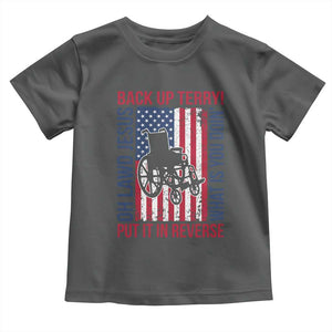 Funny Back Up Terry Put It In Reverse Toddler T Shirt Oh Lawd Jesus What Is You Doin TS11 Dark Heather Print Your Wear