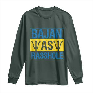 Funny Bajan As Rasshole Long Sleeve Shirt Barbados Flag With Barbados Tridents TS11 Dark Forest Green Print Your Wear
