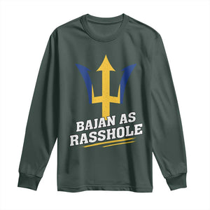 Funny Bajan As Rasshole Long Sleeve Shirt Barbados Tridents TS11 Dark Forest Green Print Your Wear