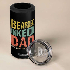 Funny Bearded Inked Dad Like A Normal Dad But Badass 4 in 1 Can Cooler Tumbler Father's Day TS11 Print Your Wear