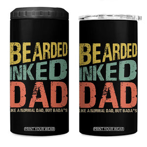 Funny Bearded Inked Dad Like A Normal Dad But Badass 4 in 1 Can Cooler Tumbler Father's Day TS11 One Size: 16 oz Black Print Your Wear