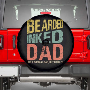 Funny Bearded Inked Dad Like A Normal Dad But Badass Spare Tire Cover Father's Day TS11 Black Print Your Wear