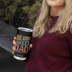 Funny Bearded Inked Dad Like A Normal Dad But Badass Tumbler Cup Father's Day TS11 Print Your Wear