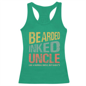 Funny Bearded Inked Uncle Like A Normal Uncle But Badass Racerback Tank Top Father's Day TS11 Irish Green Print Your Wear