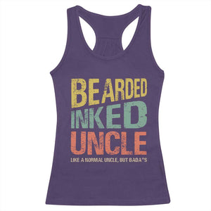 Funny Bearded Inked Uncle Like A Normal Uncle But Badass Racerback Tank Top Father's Day TS11 Purple Print Your Wear