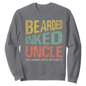 Funny Bearded Inked Uncle Like A Normal Uncle But Badass Sweatshirt Father's Day TS11 Charcoal Print Your Wear