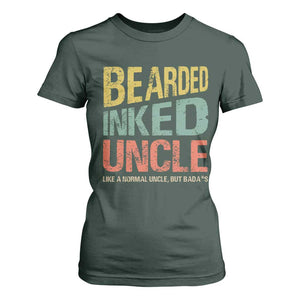 Funny Bearded Inked Uncle Like A Normal Uncle But Badass T Shirt For Women Father's Day TS11 Dark Forest Green Print Your Wear