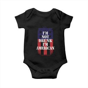 Funny Beer American Flag 4th of July Baby Onesie Not Drunk I am American Merica USA TS10 Black Print Your Wear