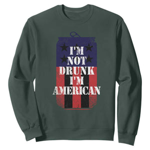 Funny Beer American Flag 4th of July Sweatshirt Not Drunk I am American Merica USA TS10 Dark Forest Green Print Your Wear
