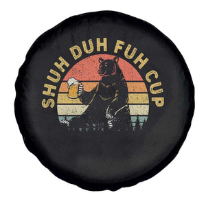 Funny Beer Lover Spare Tire Cover Shuh Duh Fuh Cup Retro Bear Drinking Camping TS02 Print Your Wear