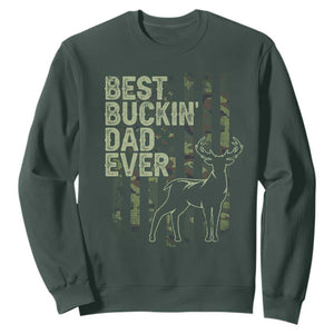 Funny Best Buckin Dad Ever Sweatshirt Deer Hunting Camo American Flag TS11 Dark Forest Green Print Your Wear