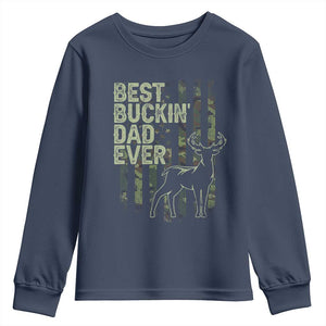 Funny Best Buckin Dad Ever Youth Sweatshirt Deer Hunting Camo American Flag TS11 Navy Print Your Wear