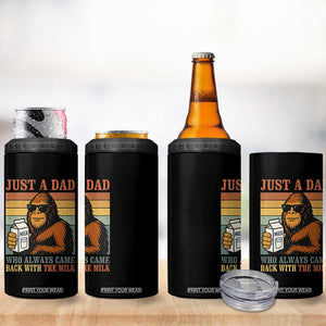 Funny Bigfoot Dad 4 in 1 Can Cooler Tumbler Just A Dad Who Always Came Back With The Milk Retro Father's Day TS02 Print Your Wear
