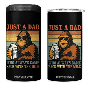 Funny Bigfoot Dad 4 in 1 Can Cooler Tumbler Just A Dad Who Always Came Back With The Milk Retro Father's Day TS02 One Size: 16 oz Black Print Your Wear