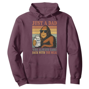Funny Bigfoot Dad Hoodie Just A Dad Who Always Came Back With The Milk Retro Father's Day TS02 Maroon Print Your Wear