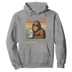 Funny Bigfoot Dad Hoodie Just A Dad Who Always Came Back With The Milk Retro Father's Day TS02 Sport Gray Print Your Wear