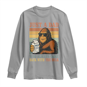 Funny Bigfoot Dad Long Sleeve Shirt Just A Dad Who Always Came Back With The Milk Retro Father's Day TS02 Sport Gray Print Your Wear