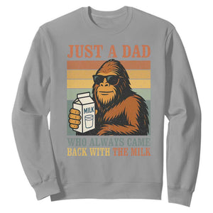 Funny Bigfoot Dad Sweatshirt Just A Dad Who Always Came Back With The Milk Retro Father's Day TS02 Sport Gray Print Your Wear
