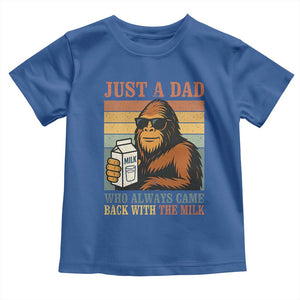 Funny Bigfoot Dad Toddler T Shirt Just A Dad Who Always Came Back With The Milk Retro Father's Day TS02 Royal Blue Print Your Wear
