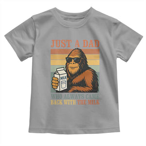 Funny Bigfoot Dad Toddler T Shirt Just A Dad Who Always Came Back With The Milk Retro Father's Day TS02 Sport Gray Print Your Wear
