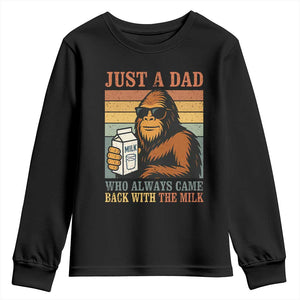 Funny Bigfoot Dad Youth Sweatshirt Just A Dad Who Always Came Back With The Milk Retro Father's Day TS02 Black Print Your Wear