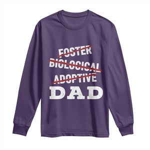 Funny Biological Adoptive Foster Dad Long Sleeve Shirt Fathers Day TS11 Purple Print Your Wear