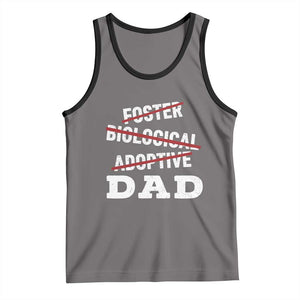 Funny Biological Adoptive Foster Dad Tank Top Fathers Day TS11 Deep Heather Black Print Your Wear
