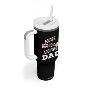Funny Biological Adoptive Foster Dad Tumbler With Handle Fathers Day TS11 Print Your Wear
