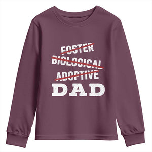 Funny Biological Adoptive Foster Dad Youth Sweatshirt Fathers Day TS11 Maroon Print Your Wear