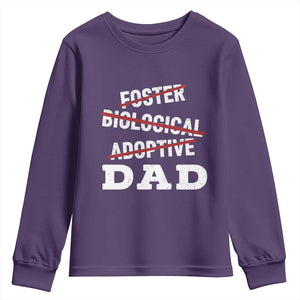 Funny Biological Adoptive Foster Dad Youth Sweatshirt Fathers Day TS11 Purple Print Your Wear