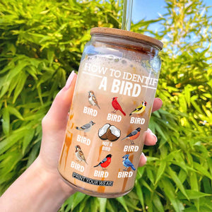 Funny Bird Watching Glass Can How To Identify A Bird TS02 Print Your Wear