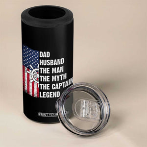 Funny Boat Captain 4 in 1 Can Cooler Tumbler Dad Husband The Man The Myth The Captain Legend TS11 Print Your Wear