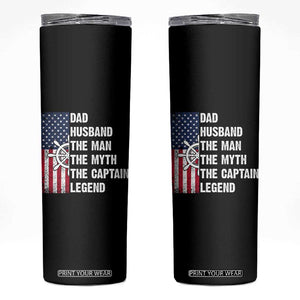 Funny Boat Captain Skinny Tumbler Dad Husband The Man The Myth The Captain Legend TS11 Black Print Your Wear