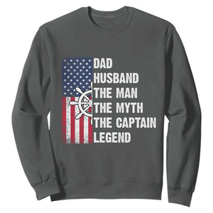 Funny Boat Captain Sweatshirt Dad Husband The Man The Myth The Captain Legend TS11 Dark Heather Print Your Wear