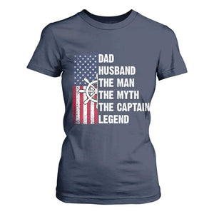Funny Boat Captain T Shirt For Women Dad Husband The Man The Myth The Captain Legend TS11 Navy Print Your Wear