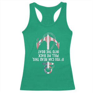 Funny Boating Captain Racerback Tank Top If You Can Read This Pull Me Back Into The Boat TS11 Irish Green Print Your Wear