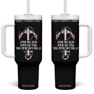 Funny Boating Captain Tumbler With Handle If You Can Read This Pull Me Back Into The Boat TS11 One Size: 40 oz Black Print Your Wear